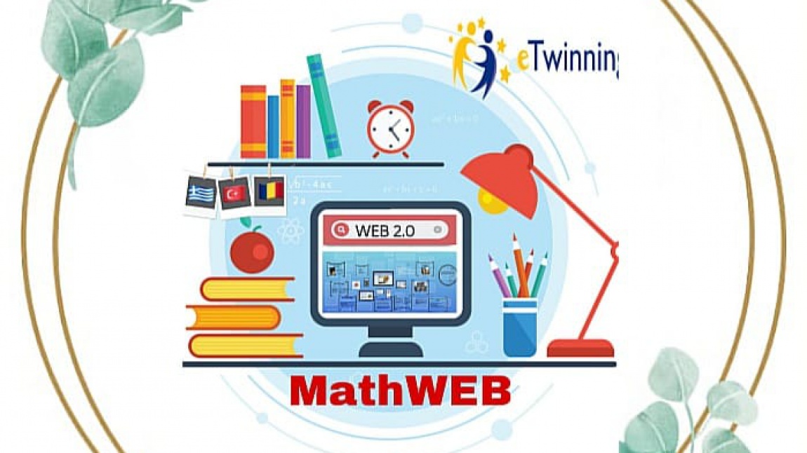 Mathweb eTwinning projesi çalışmalarını tamamlandı.